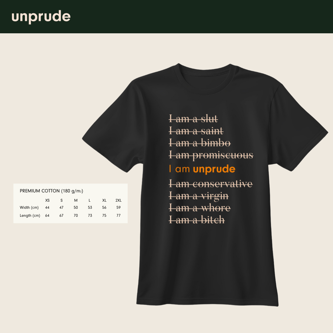 T-Shirt | I am unprude
