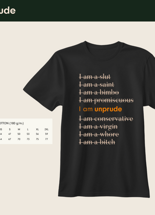 T-Shirt | I am unprude